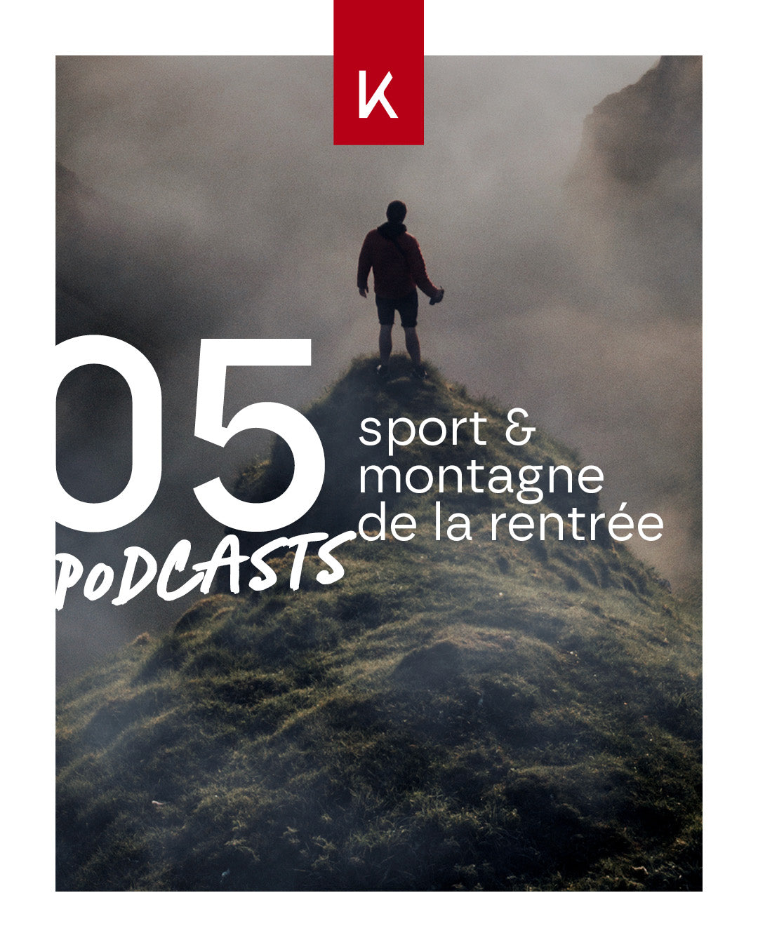 Les 5 podcasts sport & montagne incontournables de 2025